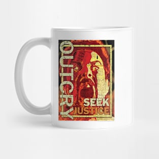 OUT CRY SEEK JUSTICE Mug